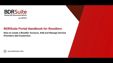 BDRSuite Portal Handbook For Resellers