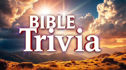 Advanced Bible Trivia - Test Your Bible Knowledge! #8