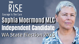 RISE Ep 6 SOPHIA MOERMOND MLC Independent Candidate WA State Election 2025