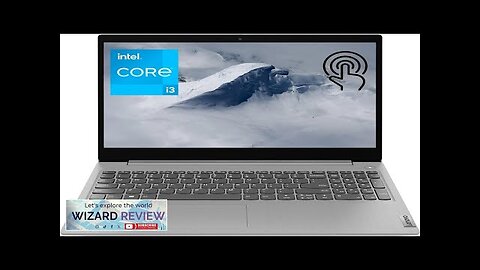 LENOVO IdeaPad 3i Laptop 15.6" HD Touchscreen Display Intel Core i3-1115G4 Processor Review