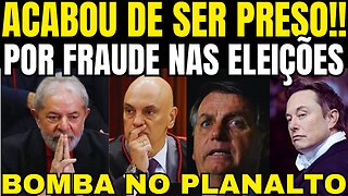 bomba! ACABOU DE SER PRESO POR FRAUDE NAS ELEIÇÕES!! LULA DA SILVA RECEBE TERRÉVIL NOTÍCIA!!