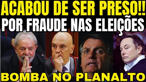 bomba! ACABOU DE SER PRESO POR FRAUDE NAS ELEIÇÕES!! LULA DA SILVA RECEBE TERRÉVIL NOTÍCIA!!