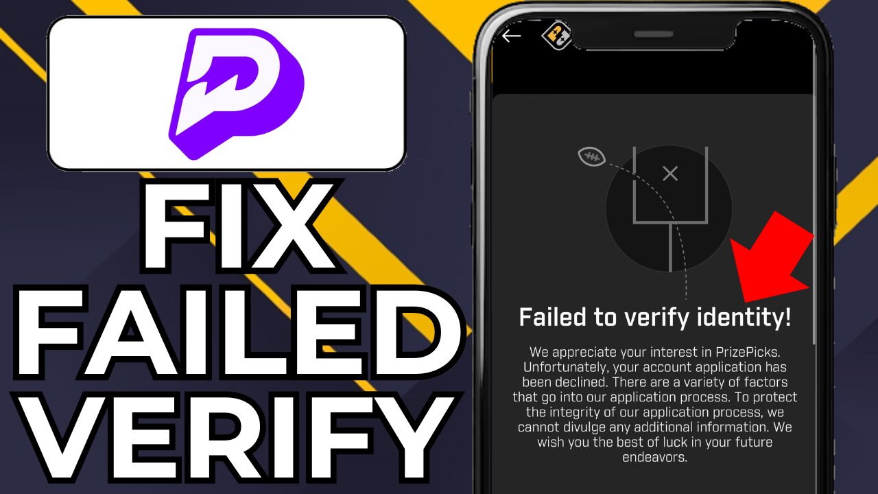 HOW TO FIX PRIZEPICKS FAILED TO VERIFY IDENTITY