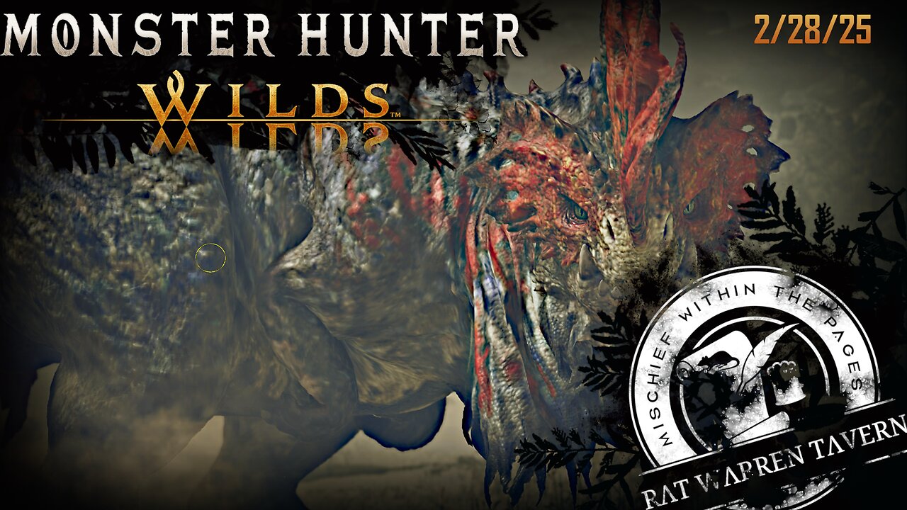 Monster Hunter Wilds! Rat On The Hunt! 2/25/25