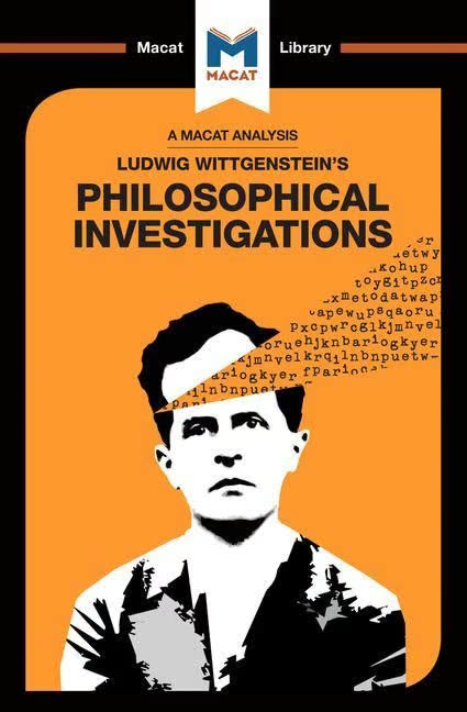 Philosophical Investigations by Ludwig Wittgenstein | Summary and Critique