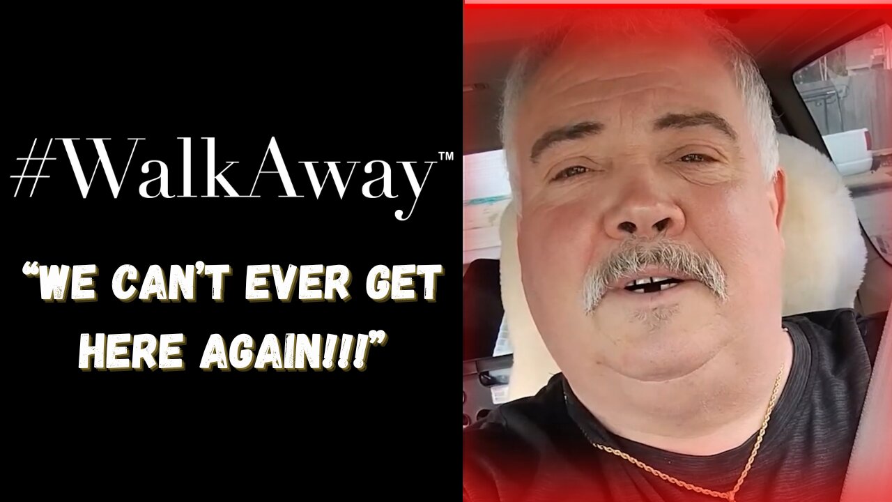 “We came THIS CLOSE to losing it!” Testimonial for #WalkAway Campaign