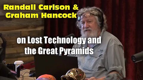 Randall Carlson & Graham Hancock on Lost Technology and the Great Pyramids | RayderMediaTV