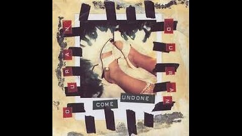 Duran Duran - Come Undone