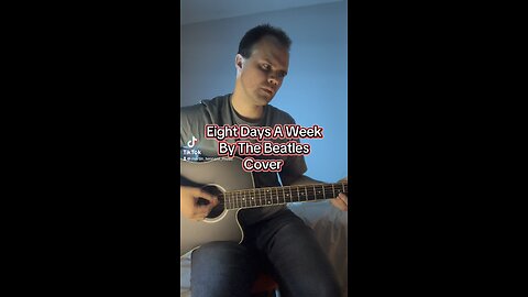 Eight Days Days A Weeks By The Beatles Cover