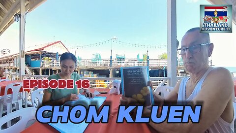 Chom Kluen Restaurant, Hua Hin | Episode 16 | Thailand Adventure 13