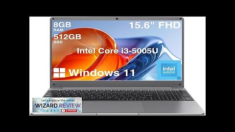 15.6 inch FHD Laptop Computer 8GB DDR4 RAM/512GB SSD Core i3 5005U Review