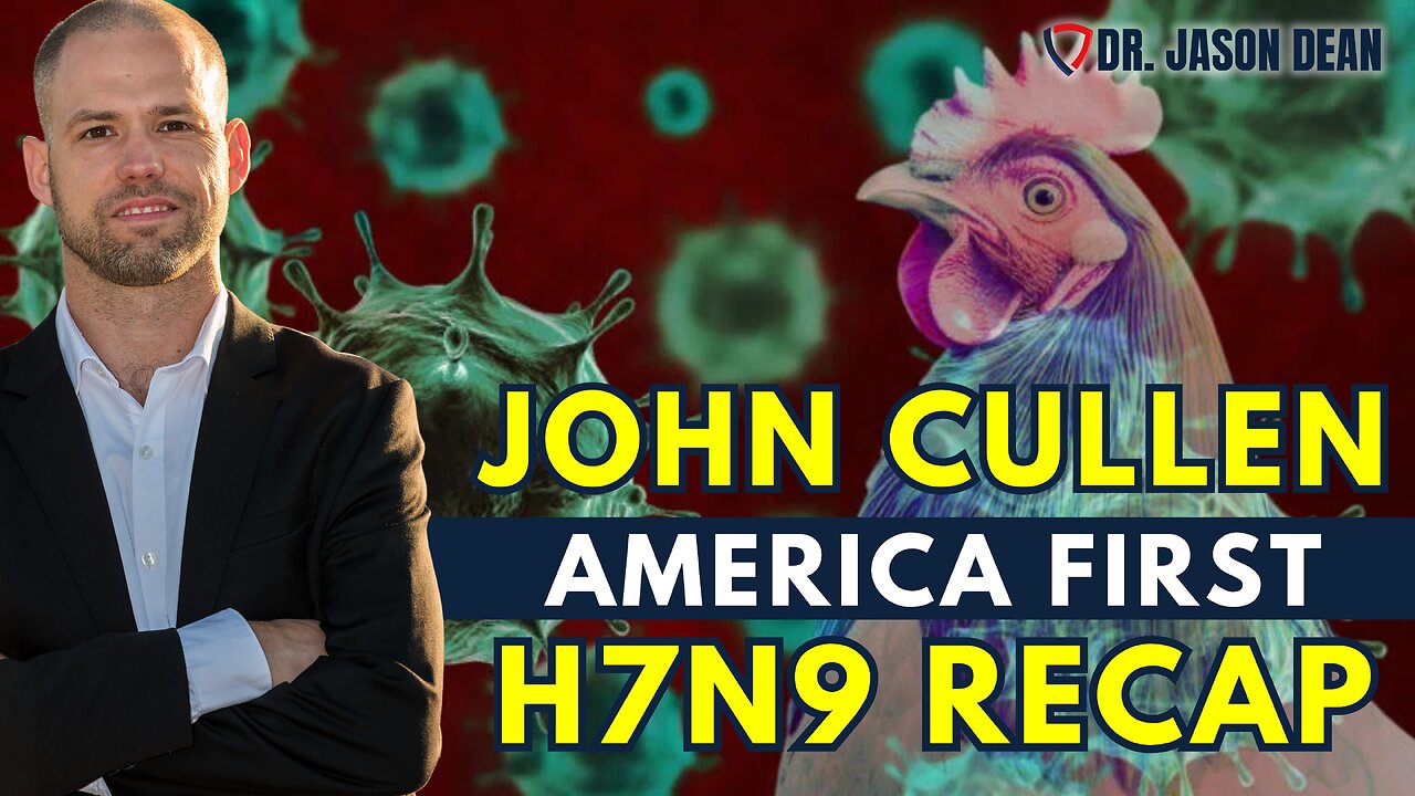 Dr. Jason Dean, BraveTV - Ep 1952 - John Cullen Returns for H7N9 in 2025! Why are there NO EGGS in Your Grocery Store?!