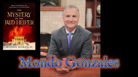 Eyes on Israel and the Red Heifer, With Mondo Gonzales