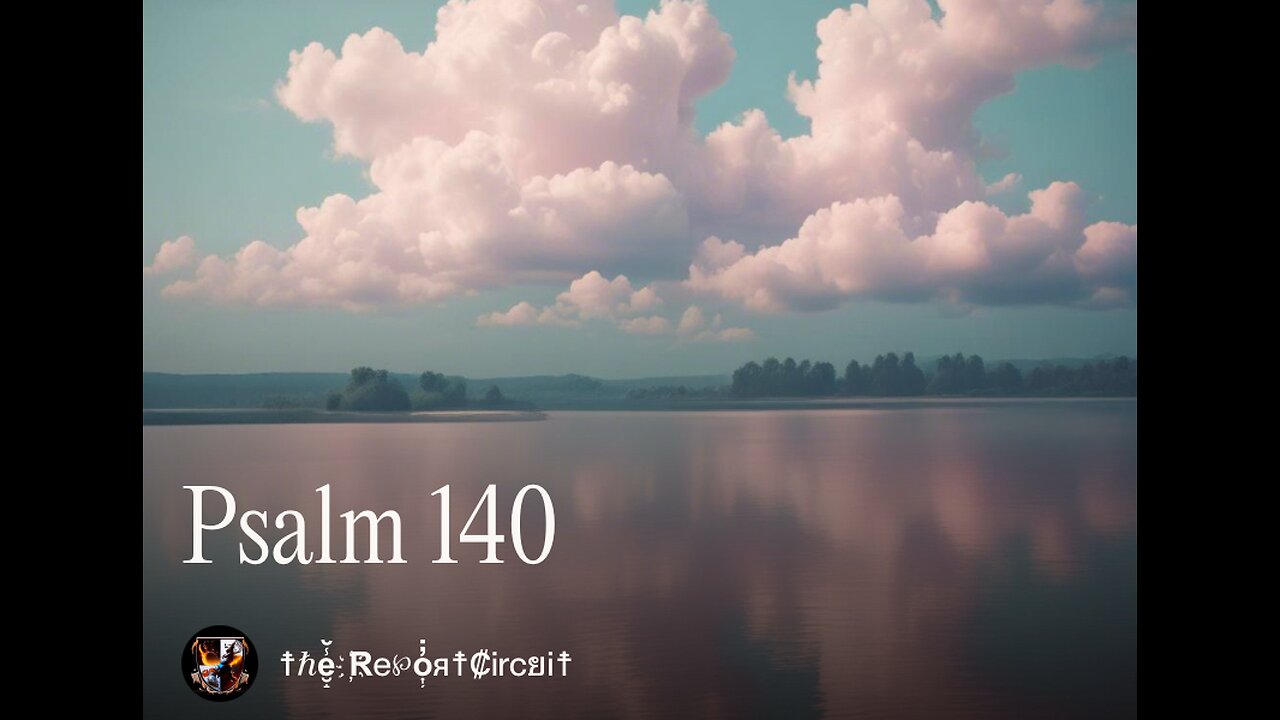 Psalm 140 [Rock]