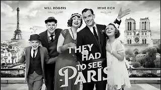 THEY HAD TO SEE PARIS (1929) Will Rogers,Irene Rich & Owen Davis Jr.| Comedy | Nostalgic Flick