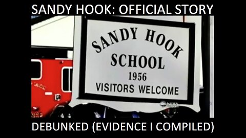 ⬛️ Sandy Hook: Official Story Debunked ▪️ Compiled Evidence