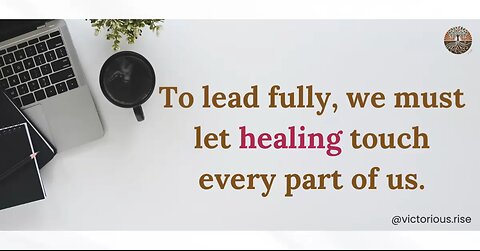 Healing Leads to Wholeness