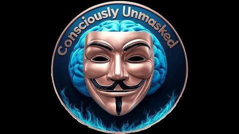 2/27/2025: The Media Machine Part 2: How Corporate News Controls the Narrative (Consciously Unmasked #7)