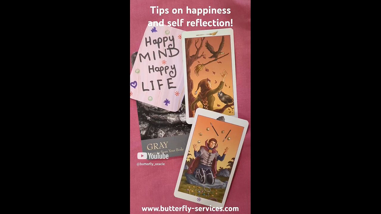 Butterfly Insightful Daily Tarot - Tips to Improve your happiness!