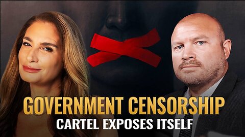 Mel K & Jason Fyk Government Censorship Cartel Exposes Itself