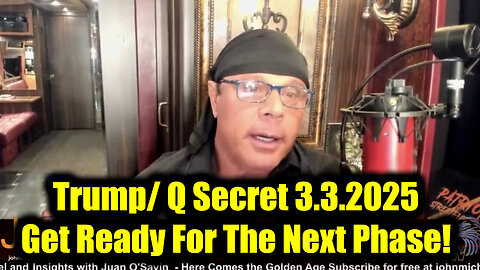 Scott McKay Full Intel Drop 3.3.2025 - Trump/Q Secret, Get Ready For The Next Phase!