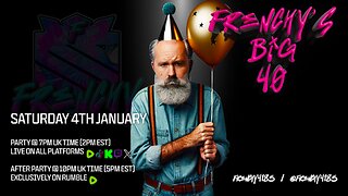 FRENCHY'S BIRTHDAY BASH !!! THE BIG 40 !!!