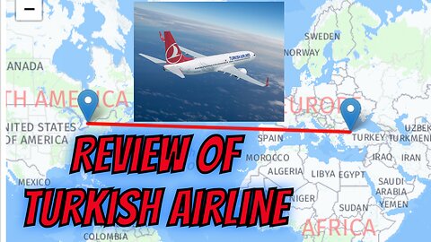 Review on Turkish airlines