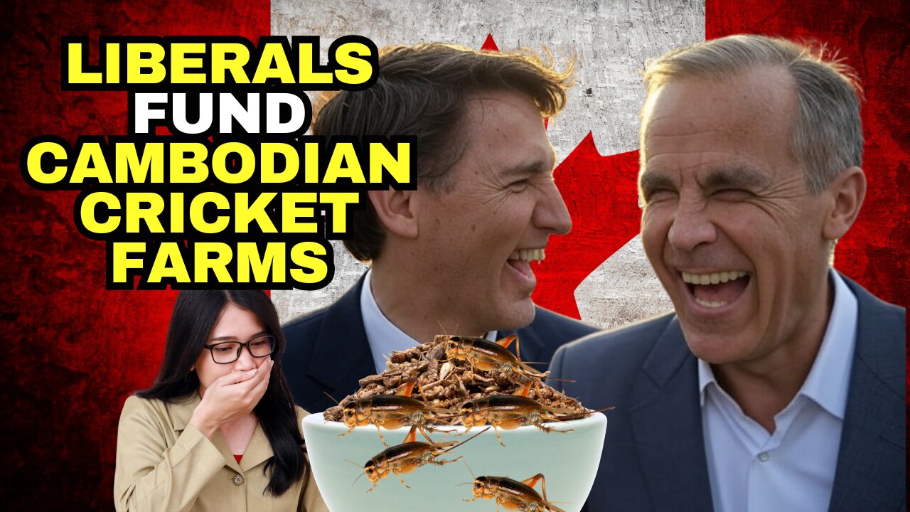 Trudeau Liberals Sent $2 Million For Cambodian Cricket Farms