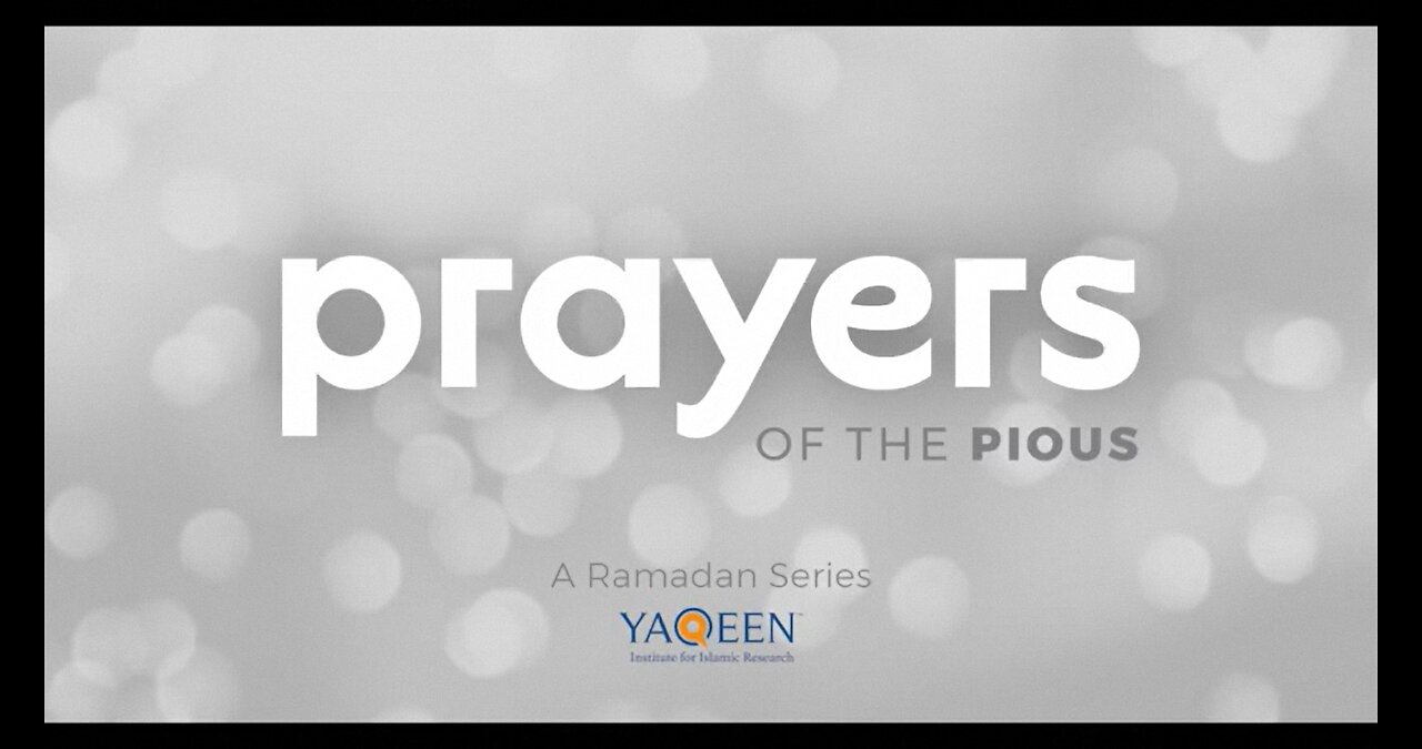 Episode 4: Enormity of My Sins vs His Mercy | Prayers of the Pious