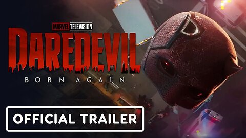 Daredevil- Born Again - Official Trailer (2025) Charlie Cox, Jon Bernthal, Vincent D'Onofrio