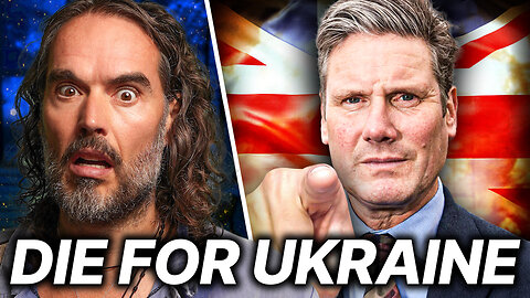 Starmer Wants YOUR KIDS to DIE for Ukraine