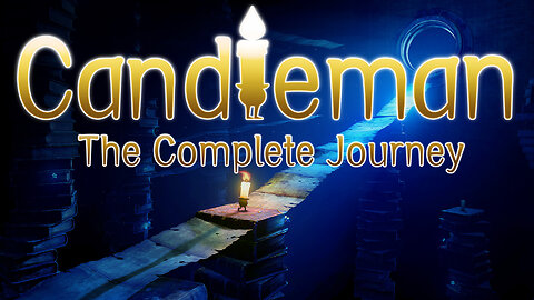 Candleman - Part 2 - Ending