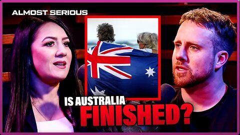 ALMOST SERIOUS: How Mass Legal Immigration DESTROYED Australia | Guest: Maria Zeee