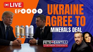 Ukraine Agrees To Terms Of Minerals Deals With U.S. [EP 4451-8AM]