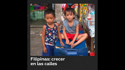 Filipinas: crecer en las calles