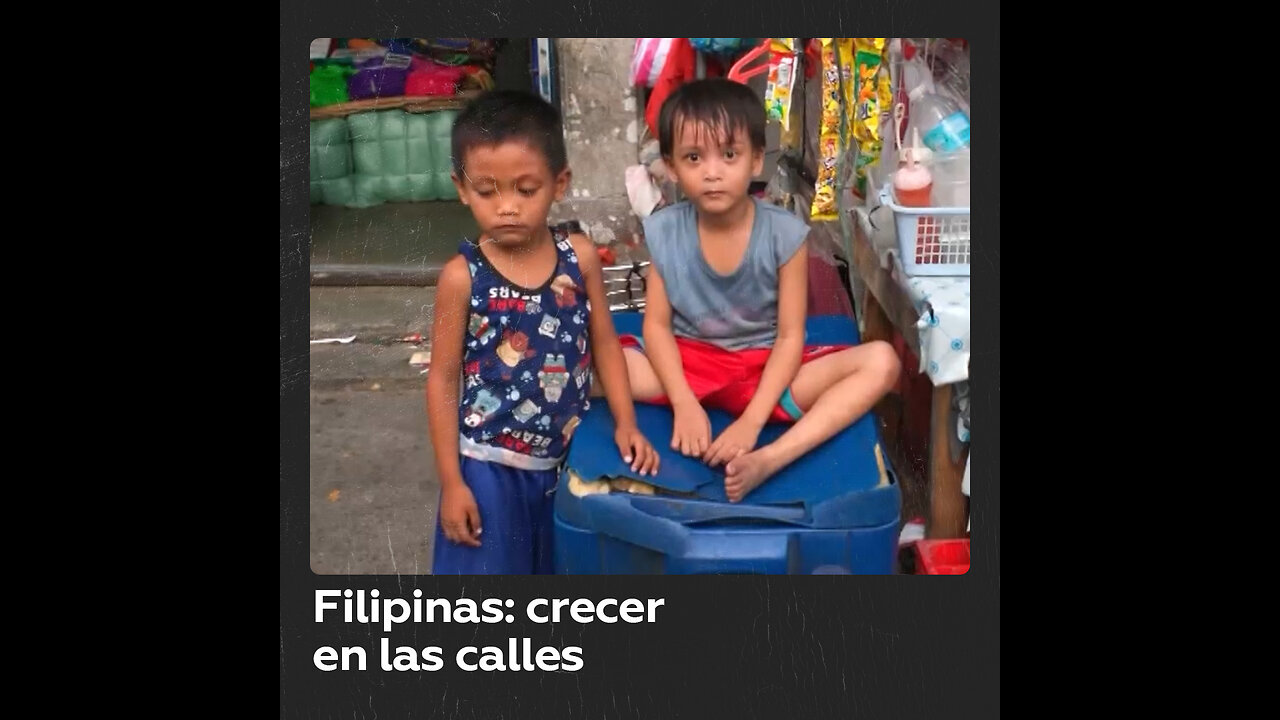 Filipinas: crecer en las calles