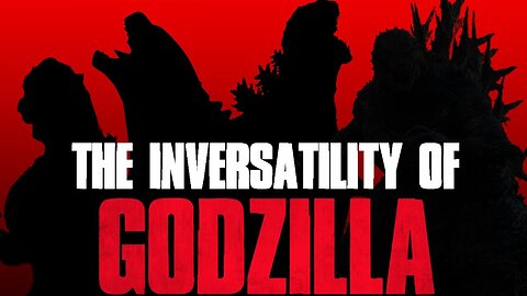 The (In) Versatility of Godzilla