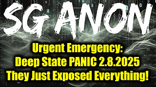 SG Anon Urgent Emergency 2.8.2025 - "Deep State PANIC", They Just Exposed Everything!