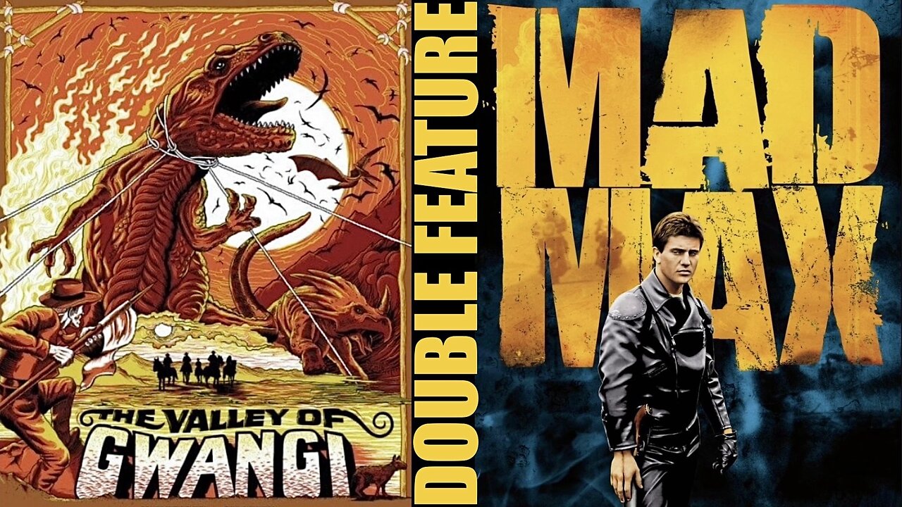 DOUBLE FEATURE: The Valley of Gwangi (1969) + MΛĐ MΔЖ (1979) [𝙵𝚞𝚕𝚕 𝙼𝚘𝚟𝚒𝚎𝚜] | Fantasy/Western/Sci-Fi/Dystopian/Action-Adventure