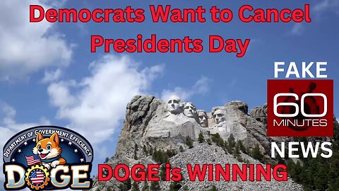 Dems Want to Cancel Presidents Day - DOGE for the WIN - Human Trafficking NGO'S Shutting Down - More