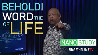 Seeing The Word of Life | Nano Study | Excerpt From: Why Was Jesus Tempted | Share The Lamb TV