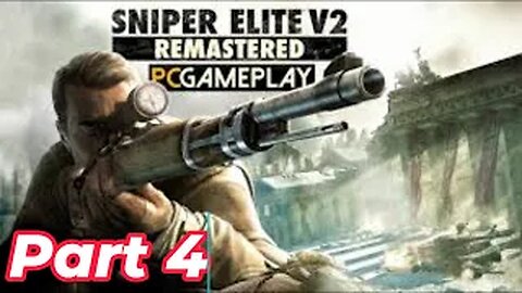 Let's Play Sniper Elite V2 Remastered part 4 - Karlshorst command post // Kreuzberg headquarters