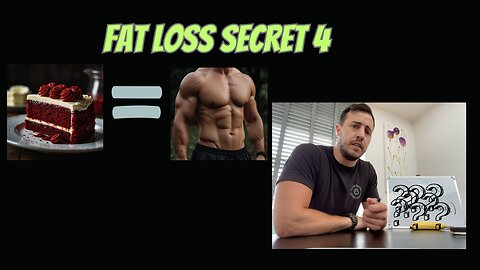 Eat Cake For Fat Loss? Secret 4