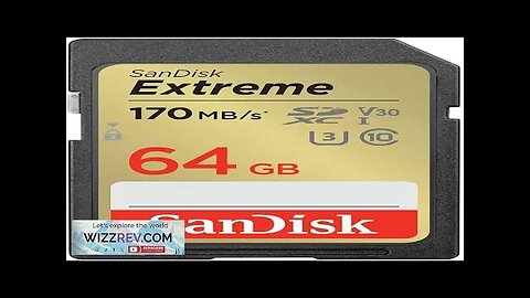 SanDisk 64GB Extreme SDXC UHS-I U3 Memory Card Up to 150MB/s Read Review