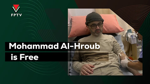 Mohammad Al-Hroub is Free