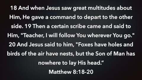 Matthew 8:18-20 PODCAST