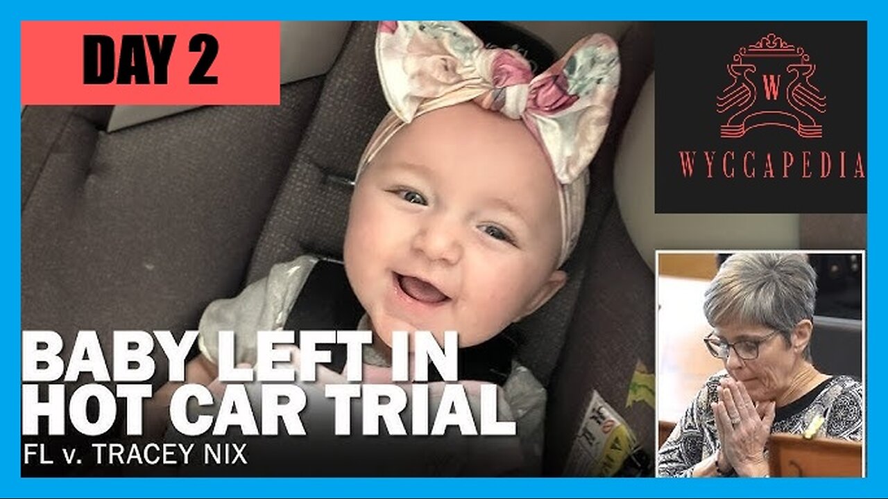 🟦𓍝 FL v TRACEY NIX 𓍝 🟦| DAY 2 | Grandmother Manslaughter Trial | CONCLUSION | See this trial as a juror! NO COMMENTARY AND NO BREAKS