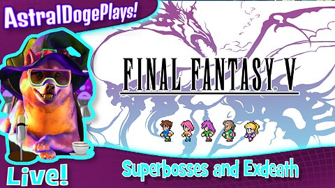 Final Fantasy V ~LIVE!~ Superbosses and Exdeath