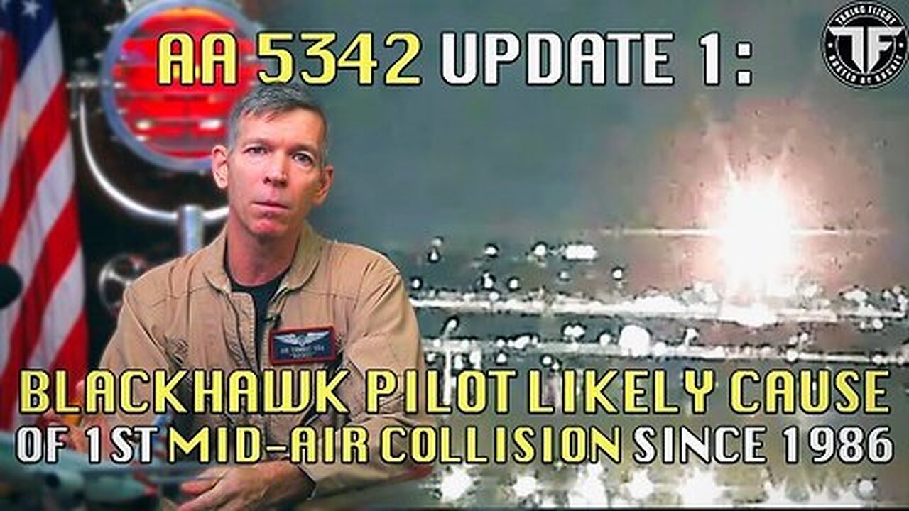 UPDATE- Blackhawk H-60 Collides Into American Eagle 5342 - Likely Causes Many H-60 Pilot Errors