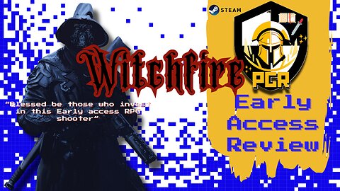 Witchfire / Early Access Review